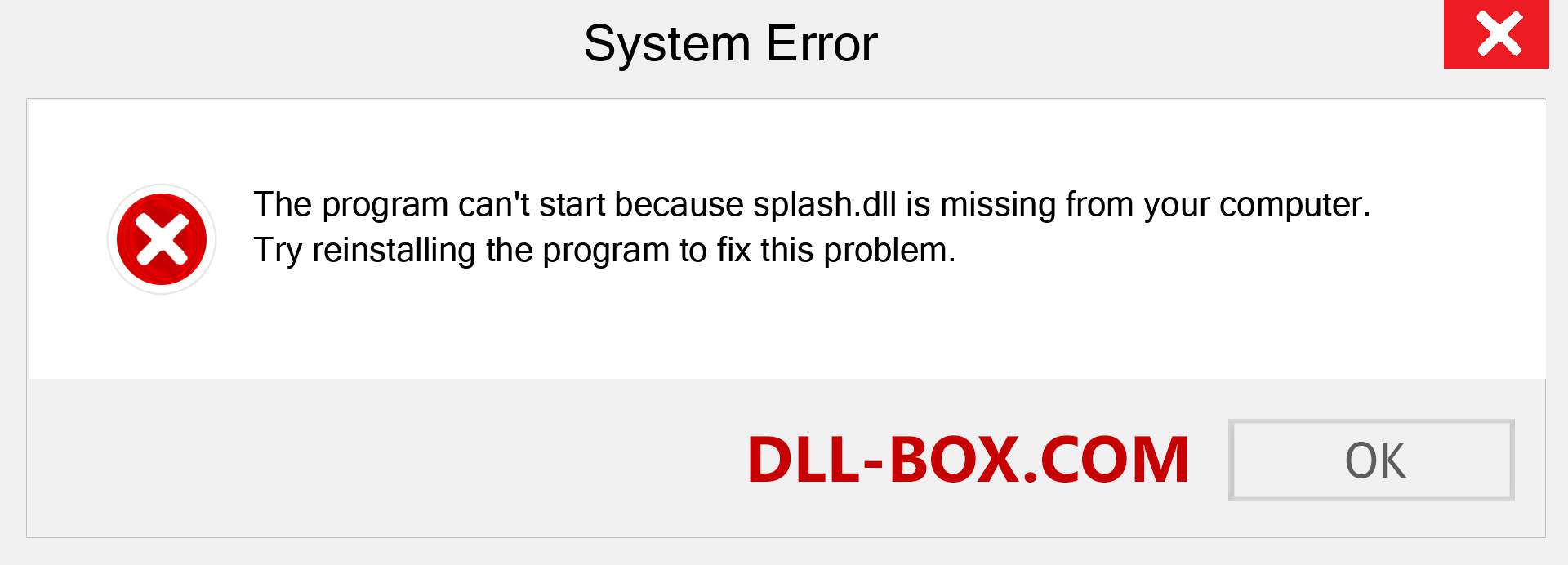  splash.dll file is missing?. Download for Windows 7, 8, 10 - Fix  splash dll Missing Error on Windows, photos, images